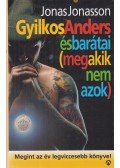 Jonas Jonasson - Gyilkos-Anders és barátai (meg akik nem azok)