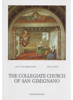 Jole Vichi Imberciadori, Marco Torriti - The Collegiate Church of San Giminano,  2002 antikvár könyv