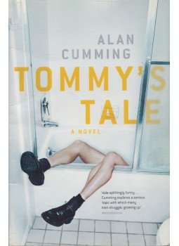 Alan Cumming - Tommy's Tale Alan Cumming - Tommy's Tale, London 2002 antikvár könyv