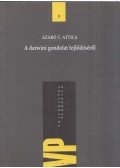 Szabó T. Attila - A darwini gondolat fejlődéséről