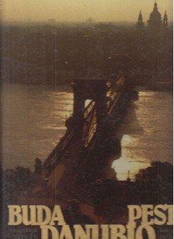 Buza Péter - Buda, Danubio, Pest Buza Péter - Buda, Danubio, Pest, Budapest 1991 antikvár könyv