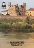 Körber Ágnes - Sárospatak - Rákóczi vár