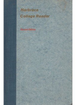 Mark Schorer, Philip Durham, Everett L. Jones - Harbrace College Reader Mark Schorer, Philip Durham, Everett L. Jones - Harbrace College Reader, New York 1964 antikvár könyv