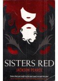 PEARCE, JACKSON - Sisters Red