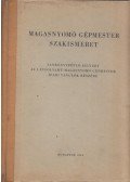 Gera Jenő,Kerner Nándor - Magasnyomó gépmester szakismeret - Tankönyvpótló jegyzet a I. évfolyamú magasnyomó gépmester ipari tanulók részére
