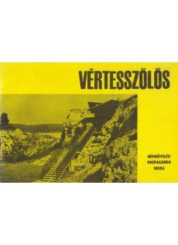 Vértes László, T. Dobosi Viola - A Magyar Nemzeti Múzeum bemutatóhelye Vértesszőlősön Vértes László, T. Dobosi Viola - A Magyar Nemzeti Múzeum bemutatóhelye Vértesszőlősön, Budapest 1978 antikvár könyv