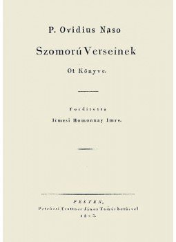 Ford: Homonnay Imre - P. Ovidius Naso szomorú verseinek öt könyve, null 2013 antikvár könyv
