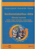 Gyurcsáné Kondrát Ilona - Kardiometabolikus Diéta