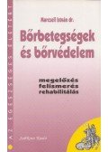 Marczell István dr. - Bőrbetegségek és bőrvédelem