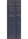 Eric Partridge - A Dictionary of Slang and Unconventional English Volume I-II