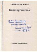Tamkó Sirató Károly - Kozmogrammok (dedikált)