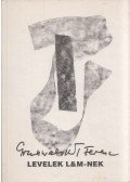 Grunwalsky Ferenc - Levelek L&M-nek