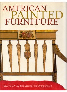 Cynthia V. A. Schaffner, Susan Klein - American Painted Furniture 1790-1880, New York, New York 1997 antikvár könyv