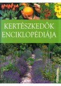 Győrffy Attila (szerk.) - Kertészkedők enciklopédiája
