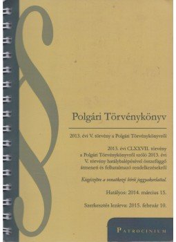 - Polgári Törvénykönyv - Polgári Törvénykönyv, Budapest 2015 antikvár könyv