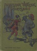 Tábori Róbert - Magyar vitézek Párisban