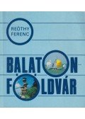 Reöthy Ferenc - Balatonföldvár