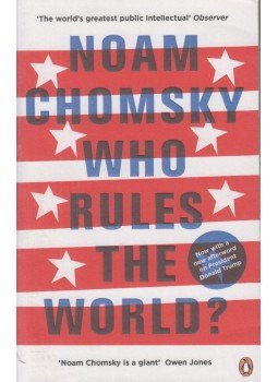 Noam Chomsky - Who Rules the World? Noam Chomsky - Who Rules the World?, 2017 antikvár könyv