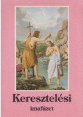 Erdődy Imre - Keresztelési imafüzet