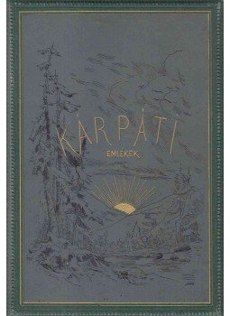 Bartók Lajos - Kárpáti emlékek Bartók Lajos - Kárpáti emlékek, Budapest 1885 antikvár könyv