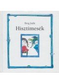 Berg Judit - Hisztimesék