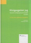 Lapsánszky András - Közigazgatási Jog - fejezetek szakigazgatásaink köréből III. kötet