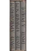 Dante Alighieri - Dante Komédiája I-III.