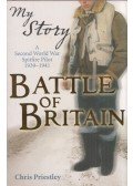 Chris Priestley - Battle of Britain: A Second World War Spitfire Pilot 1939-1941