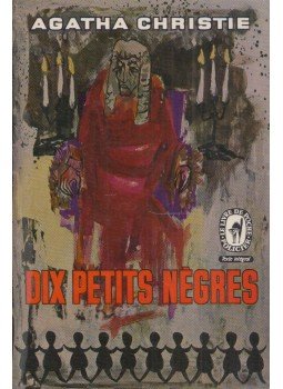 Agatha Christie - Dix petits negres Agatha Christie - Dix petits negres, Paris 1968 antikvár könyv
