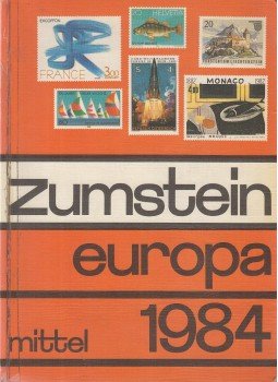 Max Hertsch, Gaudenz Müller, René Berberat - Zumstein Briefmarken-Katalog II. - Europa - Mitte - 1984, Bern 1984 antikvár könyv