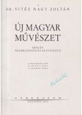 Vitéz Nagy Zoltán - Új magyar művészet