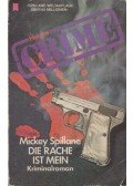 Mickey Spillane - Die Rache ist mein
