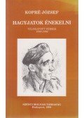 Kopré József - Hagyjatok énekelni