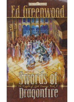 Ed Greenwood - Swords of Dragonfire, Renton 2008 antikvár könyv