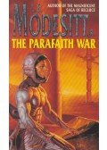 L.E. Modesitt Jr. - The Parafaith War