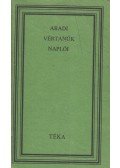 Katona Tamás - Aradi vértanúk naplói