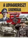 Prantner Zoltán - A lovagkereszt legendája