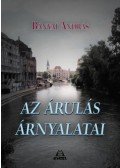 Bányai András - Az árulás árnyalatai