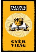 Vladimir Nabokov - Gyér világ