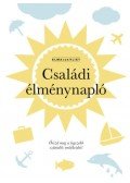 Elma Van Vliet - Családi élménynapló