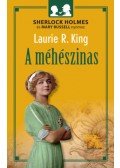 Laurie R. King - A méhészinas