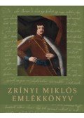 Pálffy Géza, Varga Szabolcs, Végh Ferenc - Zrínyi Miklós emlékkönyv