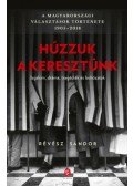 Révész Sándor - Húzzuk a keresztünk