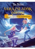 Tea Stilton - Teljes holdfogyatkozás - Varázslatok Földje