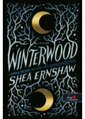 Shea Ernshaw - Winterwood - Télerdő