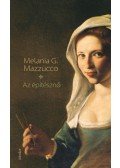 Melania G. Mazzucco - Az építésznő