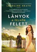 Lorraine Heath - Lányok a felhők felett