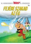Albert Uderzo, René Goscinny - Asterix 33. - Fejére szakad az ég