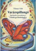Tihanyi Edit - Varázspillangó