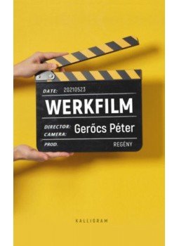 Gerőcs Péter - Werkfilm Gerőcs Péter - Werkfilm, Budapest 2022 antikvár könyv